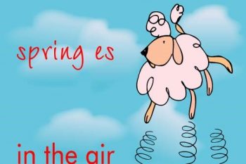 Spring es in the air!